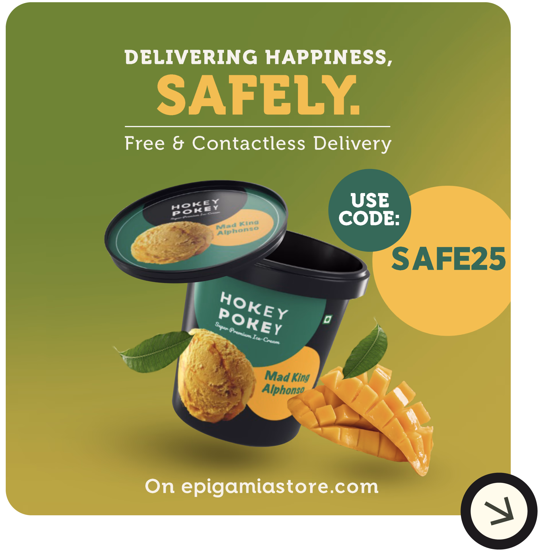 Hokey Pokey Mad King Alphonso — delivering happiness safely, use code SAFE25